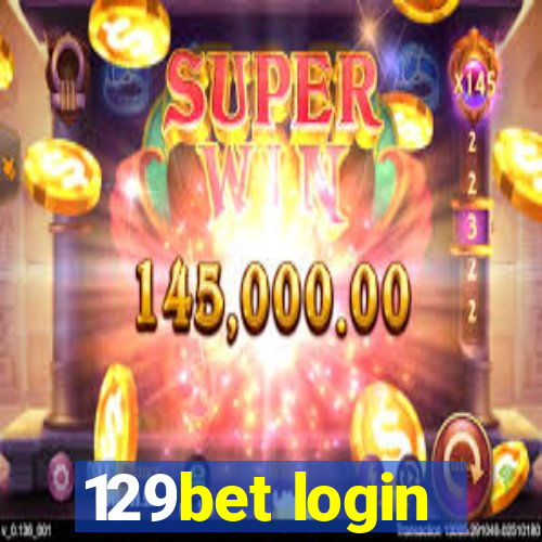 129bet login